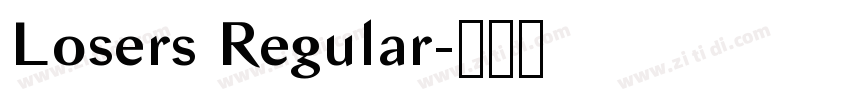 Losers Regular字体转换